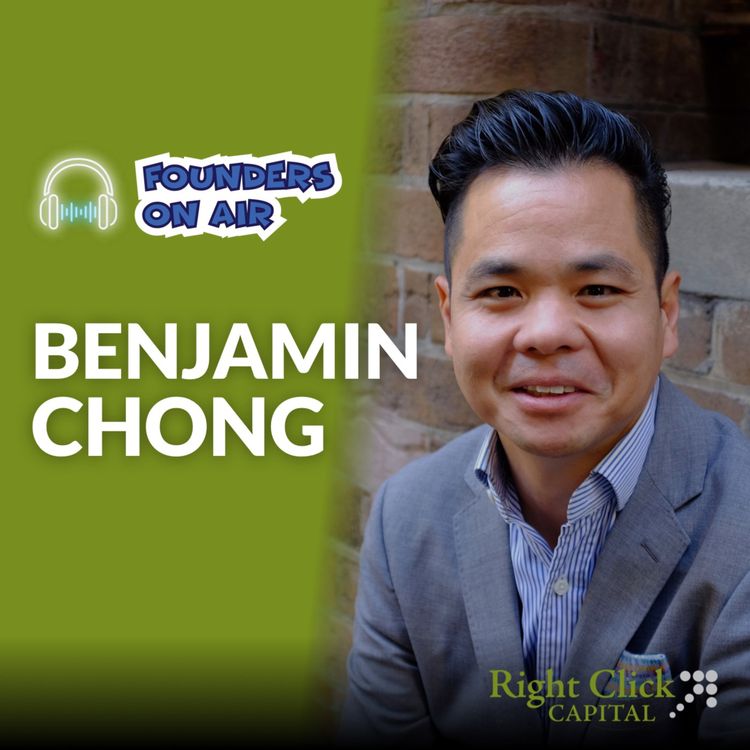 cover art for Interview with Benjamin Chong, partner @ Right Click Capital (Business Podcast)