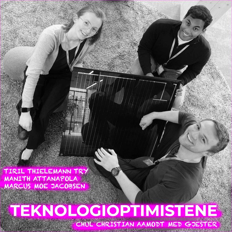 cover art for TEKNOLOGIOPTIMISTENE - MED TIRIL THIELEMANN TRY, MANITH ATTANAPOLA OG MARCUS MOE JACOBSEN