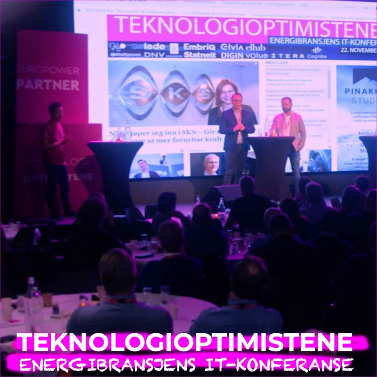 cover art for NETTSELSKAPENES DIGITALE SAMFUNNSANSVAR - TEKNOLOGIOPTIMISTENE - ENERGIBRANSJENS IT-KONFERANSE