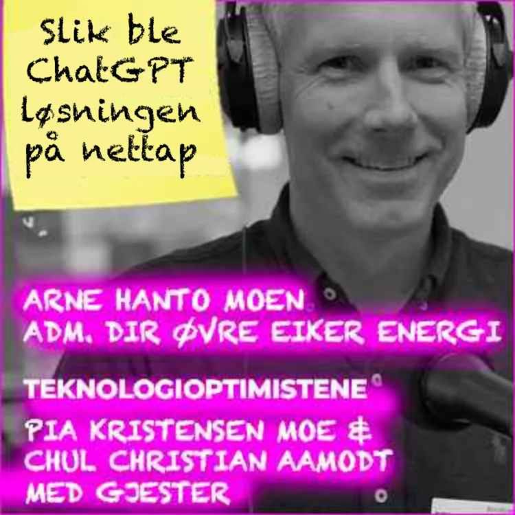 cover art for Teknologioptimistene - Med Arne Hanto Moen, Adm. dir. Øvre Eiker Energi