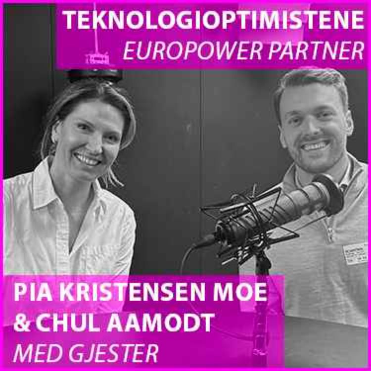 cover art for Teknologioptimistene - Med Marte Nielsen, Virksomhetsarkitekt, Hafslund Eco Vannkraft og Daniel Lunder Husøy, Produksjonsplanlegger, Hafslund Eco Vannkraft