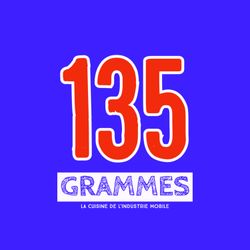 cover art for 135 Grammes - Les histoires de la tech mobile