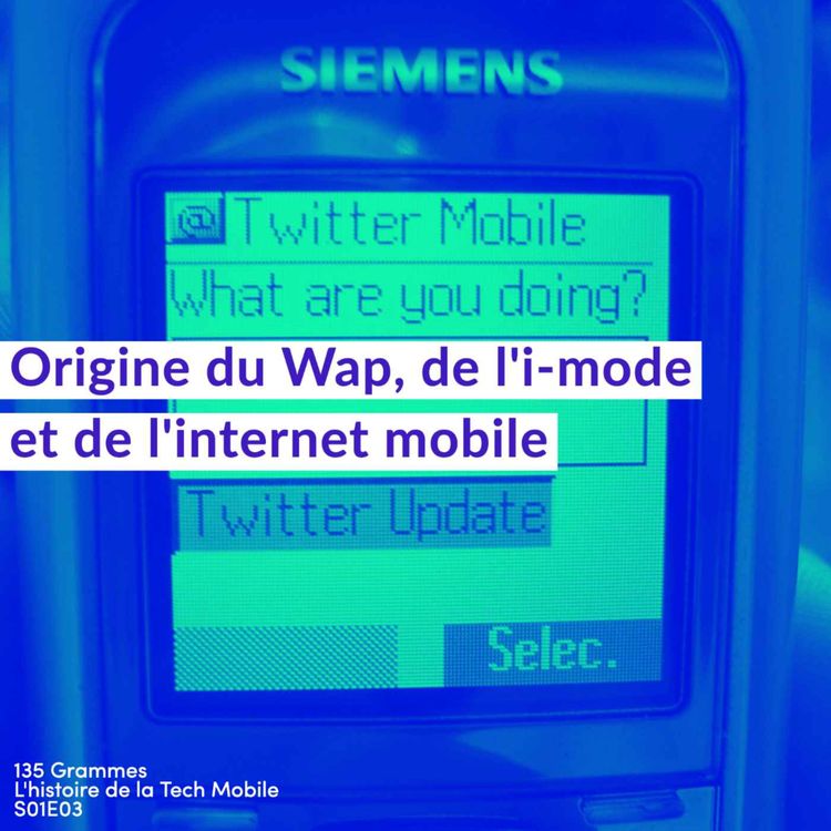 cover art for L'origine du Wap, de l’iMode et de l’Internet Mobile