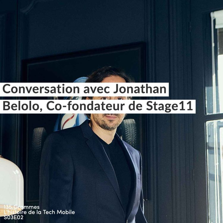 cover art for Conversation avec Jonathan Belolo, Co-fondateur de Stage 11