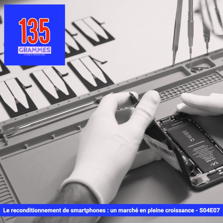 cover art for [Teaser] Le reconditionnement de smartphones : un marché en pleine croissance