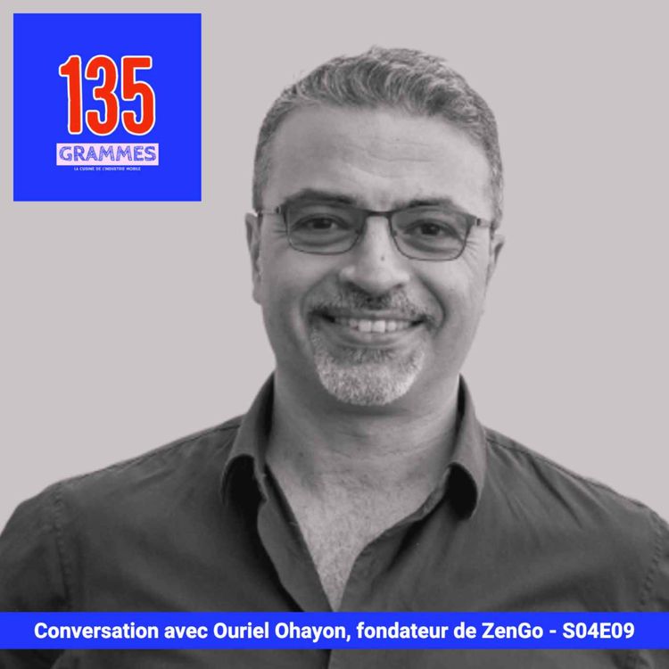 cover art for  Conversation avec Ouriel Ohayon, fondateur de ZenGo