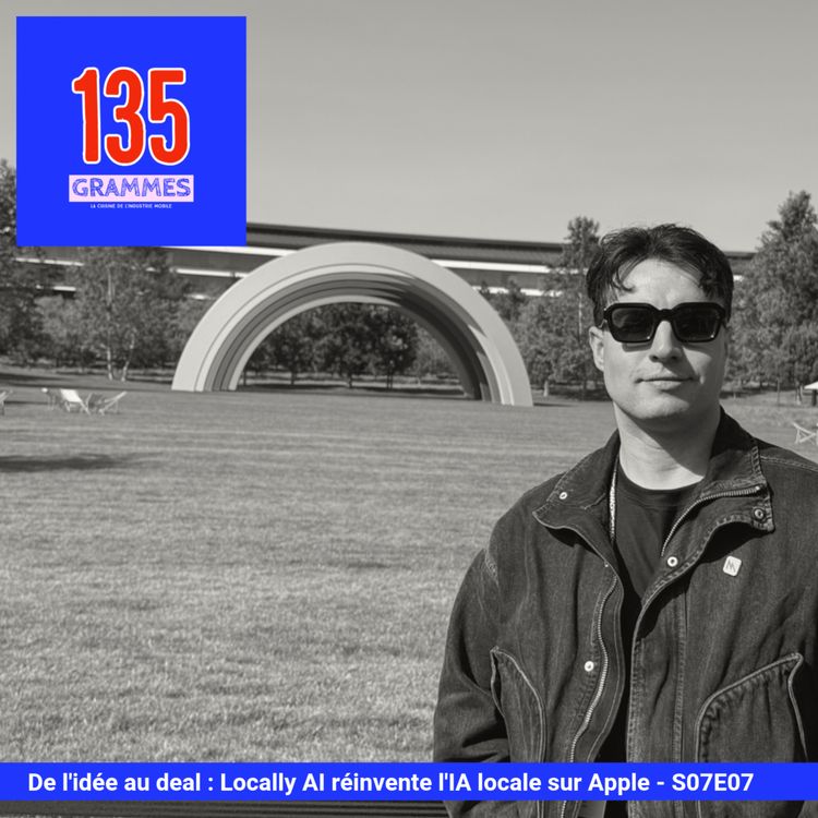 cover art for [Teaser] De l'idée au deal : Locally AI réinvente l'IA locale sur Apple