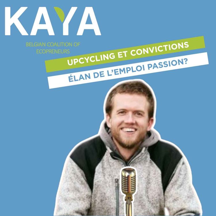 cover art for #031 - Rubrique KAYA : Parole d’Écopreneur - Victor Kisielewicz, BatiTerre (FR)