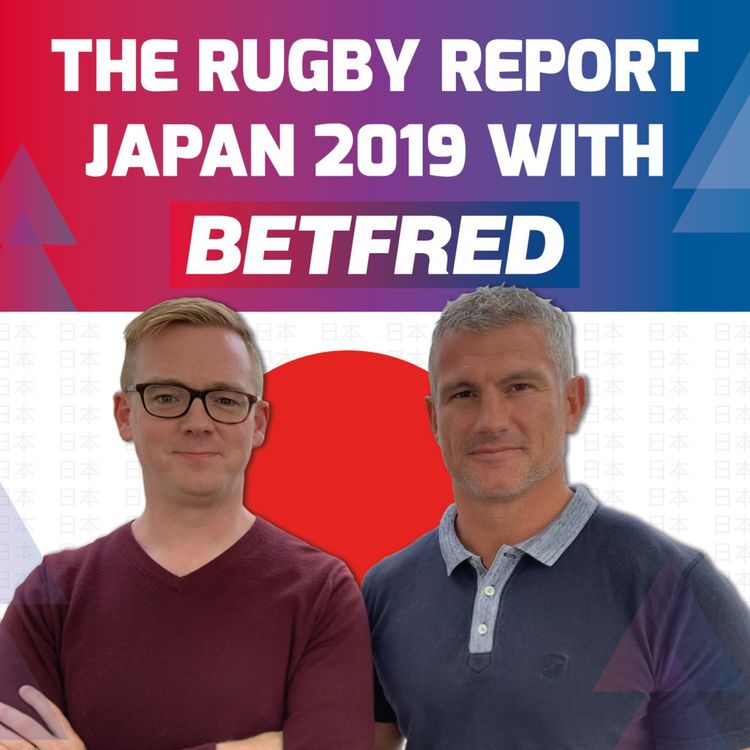cover art for Episode 12 - Thinus Delport, Wales v France and Japan v South Africa