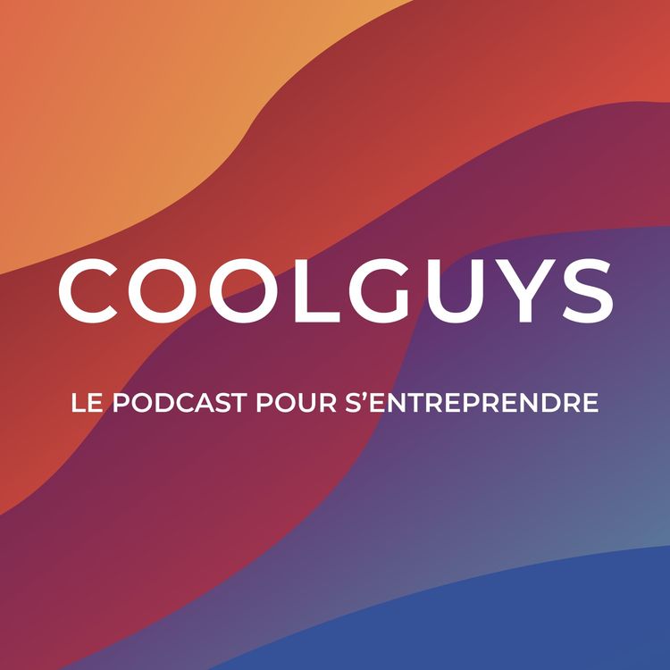 cover art for Le podcast pour s'entreprendre