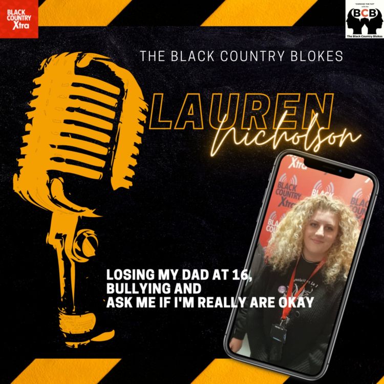 cover art for Losing My Dad At 16, Bullying And Ask Me If I'm Really Are Okay