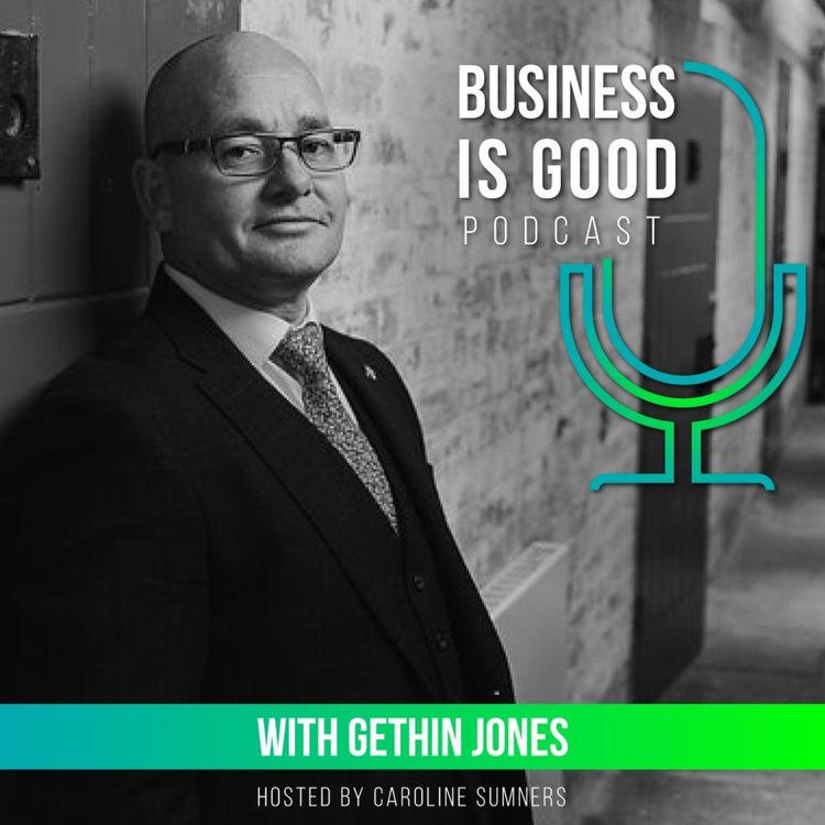 cover art for Business is Good with Gethin Jones - Unlocking Potential