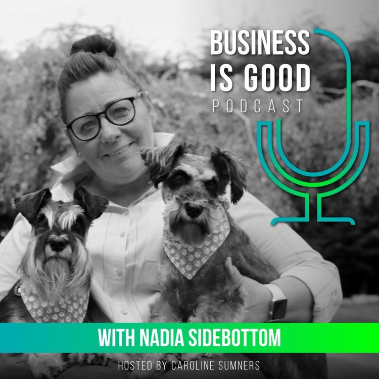cover art for Business is Good with Nadia Sidebottom - Moo Moo & Bear