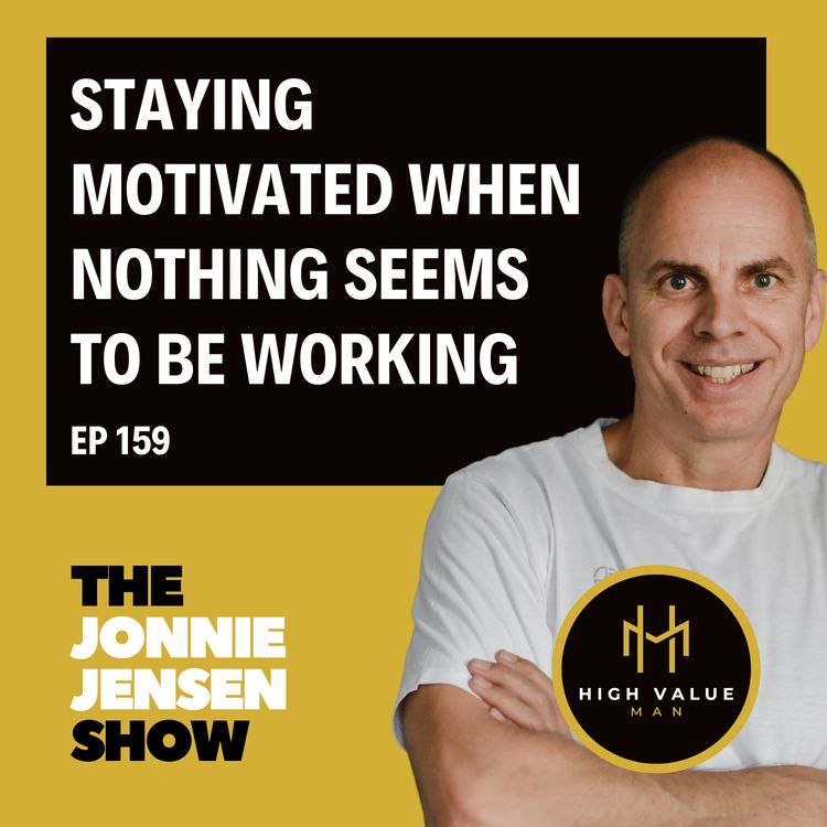 cover art for Staying Motivated When Nothing Seems to Be Working