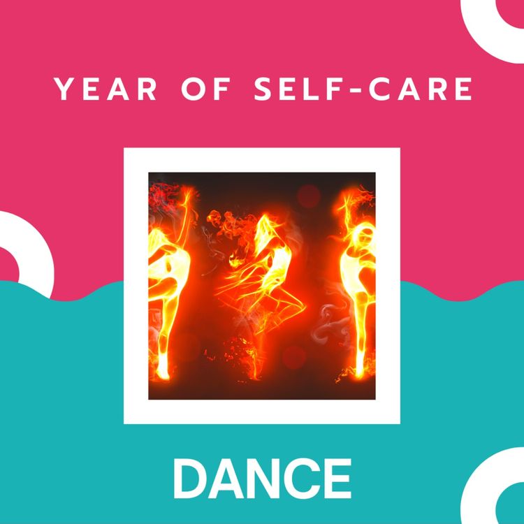 cover art for Year of Self-Care: Dance