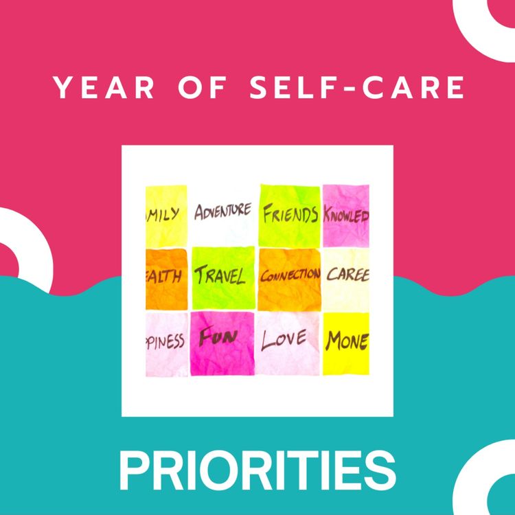 cover art for Year of Self-Care: Priorities