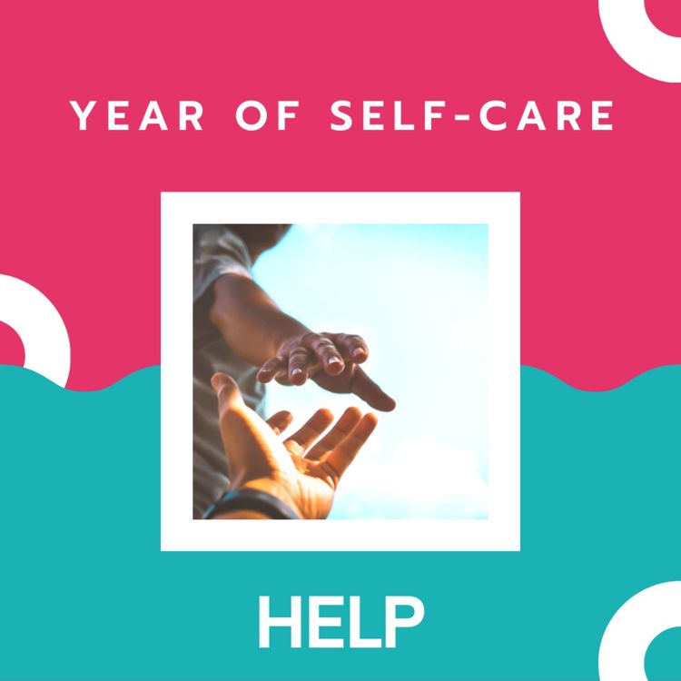 cover art for Year of Self-Care: Help