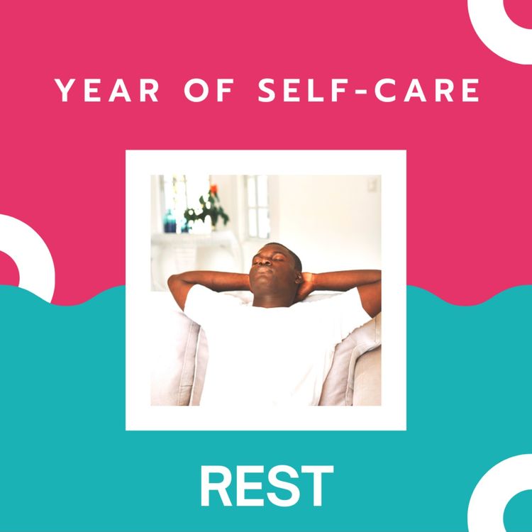 cover art for Year of Self-Care: Rest