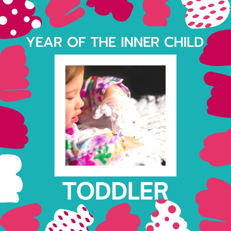 cover art for Year of the Inner Child: Toddler