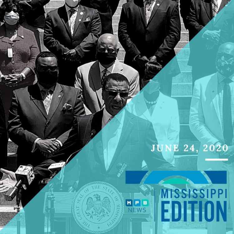 cover art for 6/24/20 - Legislative Black Caucus on Flag | Mississippi Baptist Convention | Southern Remedy Health Minute | ESPY Winner Thomas Lee