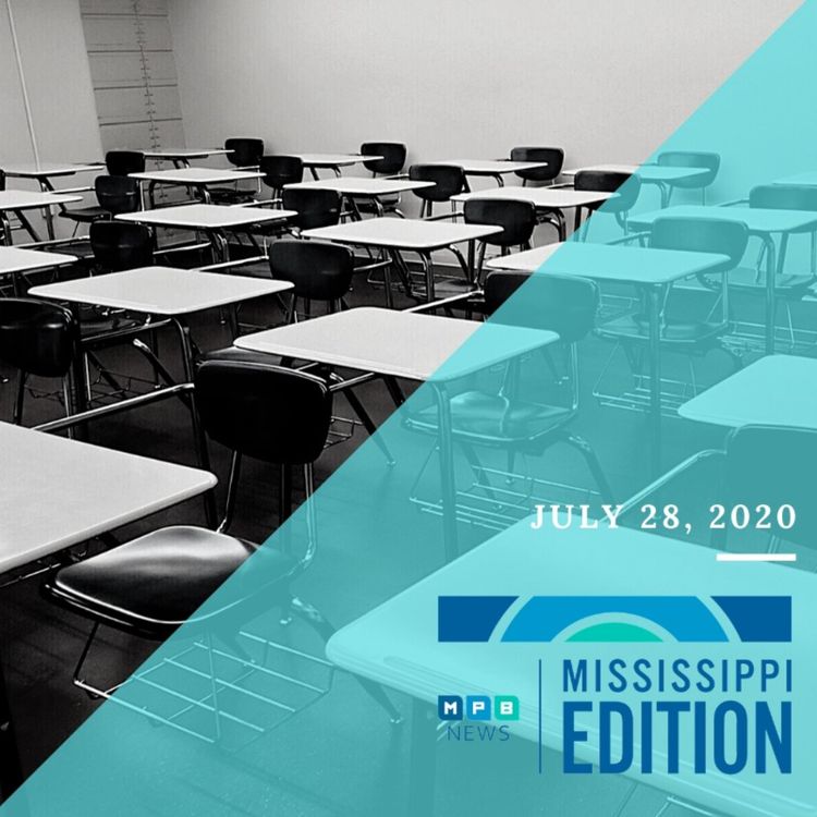 cover art for 7/28/20 - School Restarts | Mask Mandates | National Parks