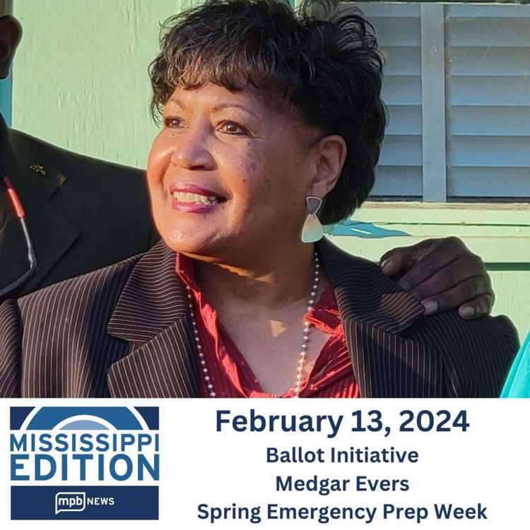 cover art for 02/13/2024: Ballot Initiative | Medgar Evers | Spring Emergency Prep Week