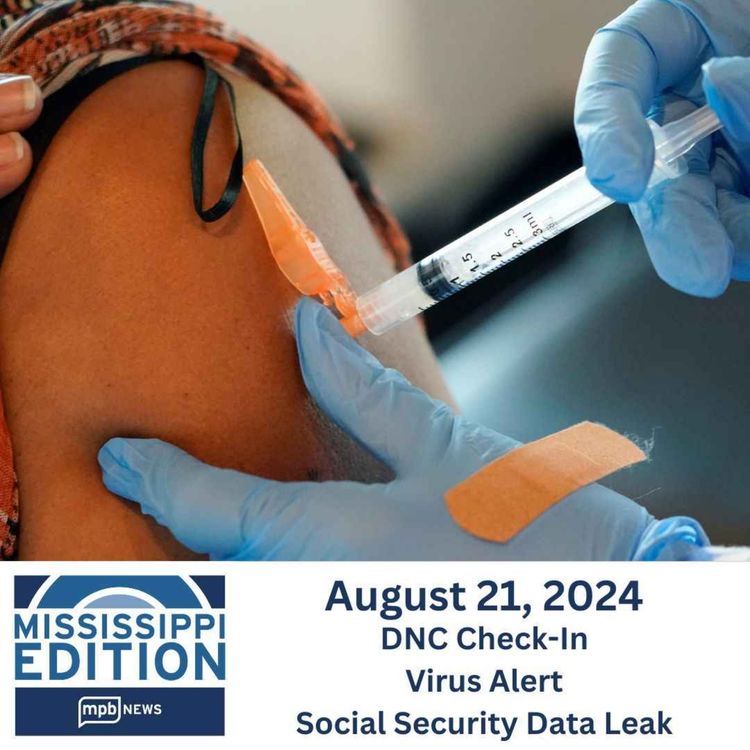 cover art for 08/21/2024: DNC Check-In | Virus Alert | Social Security Data Leak