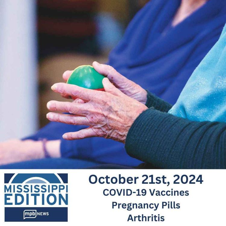 cover art for 10/21/2024: COVID-19 Vaccines | Pregnancy Pills | Arthritis