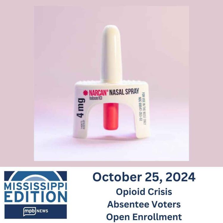 cover art for 10/25/2024: Opioid Crisis | Absentee Voters | Open Enrollment