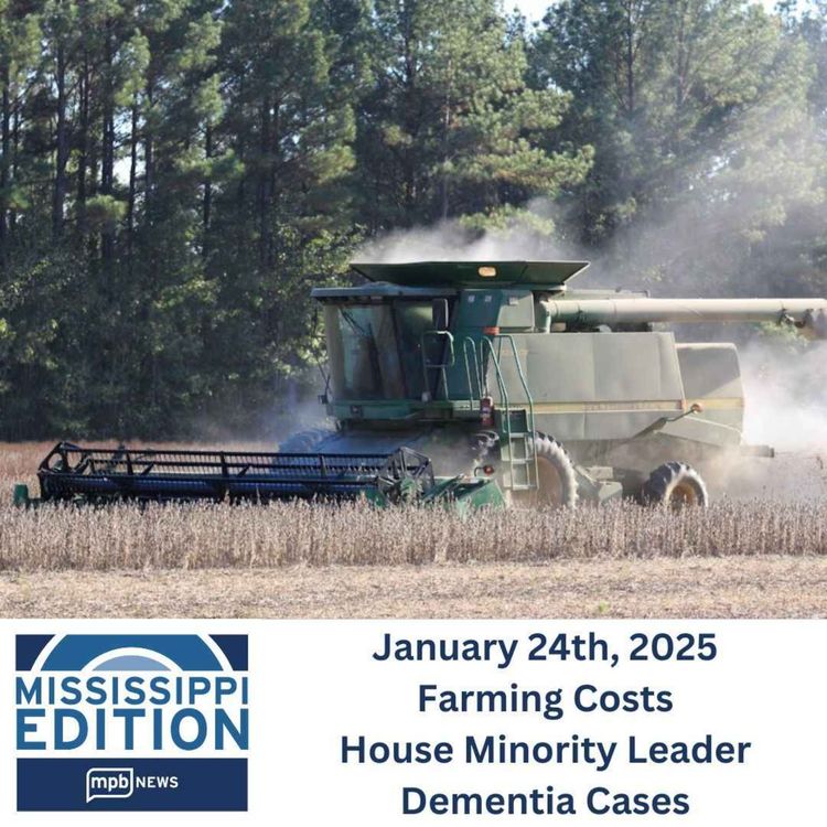 cover art for 01/24/2025: Farming Costs | House Minority Leader | Dementia Cases