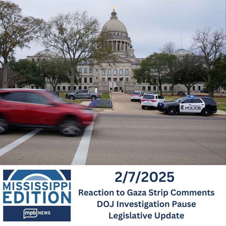 cover art for 02/07/2025: Reaction to Gaza Strip Comments | DOJ Investigation Pause | Legislative Update