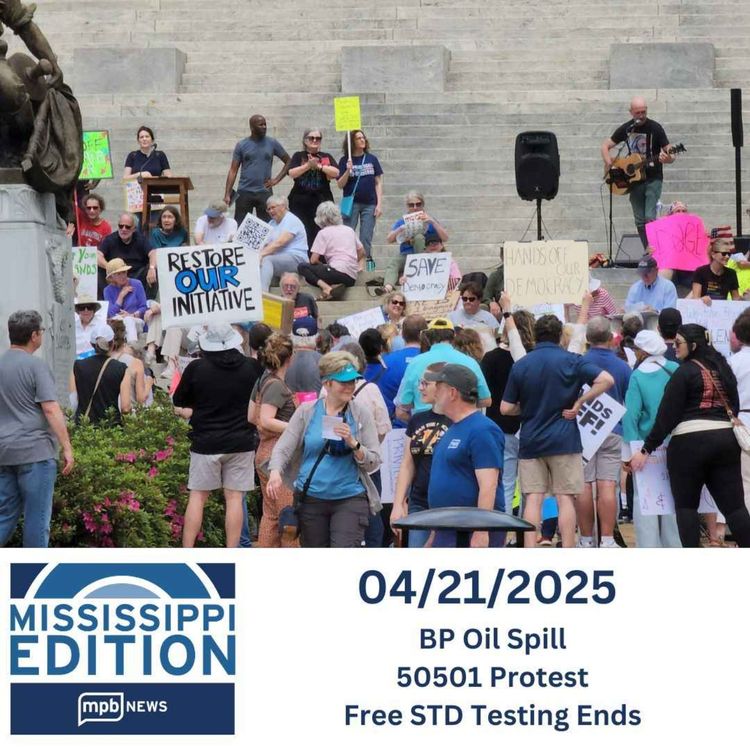 cover art for 4/21/2025: BP Oil Spill | 50501 Protest | Free STD Testing Ends