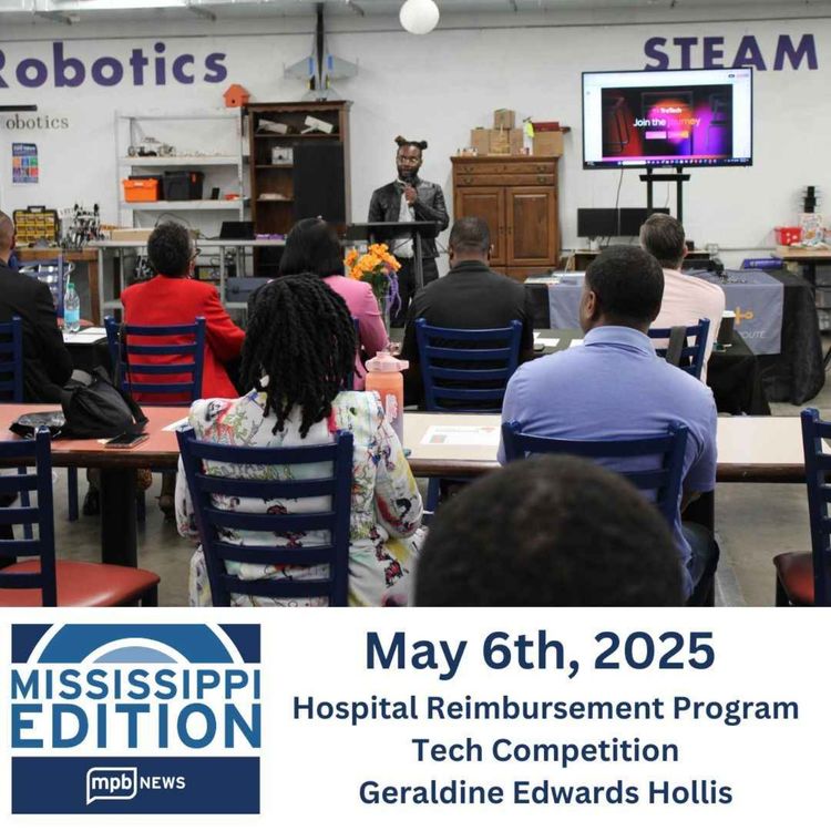 cover art for 5/6/2025: Hospital Reimbursement Program | Tech Competition | Geraldine Edwards Hollis