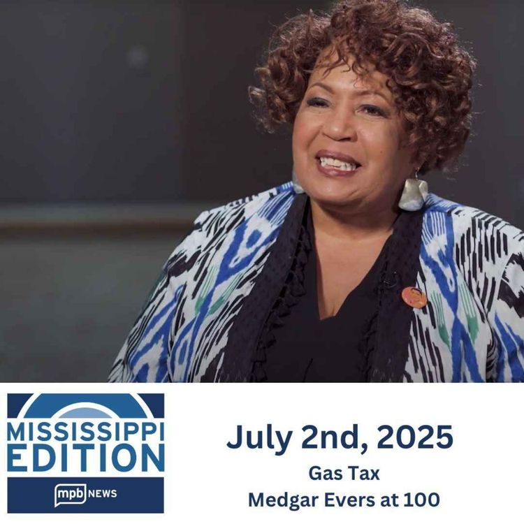cover art for 07/02/2025: Gas Tax | Medgar Evers at 100