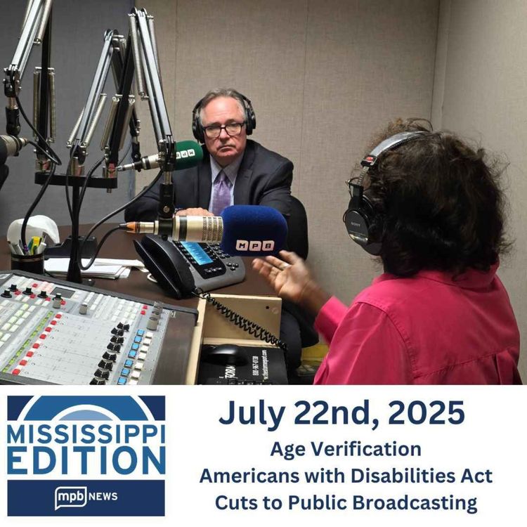 cover art for 07/22/2025: Age Verification | Americans with Disabilities Act | Cuts to Public Broadcasting