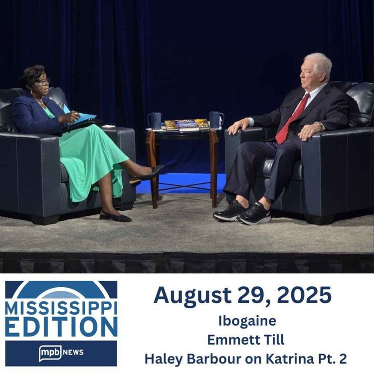 cover art for 08/29/2025: Ibogaine | Emmett Till | Haley Barbour on Katrina Pt 2.