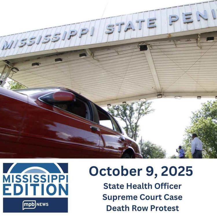 cover art for 10/09/2025: State Health Officer | Supreme Court Case | Death Row Protest