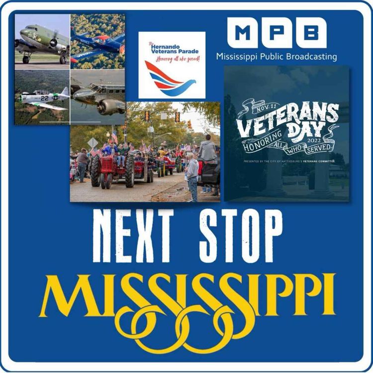 cover art for Next Stop MS | Veterans Day 2022