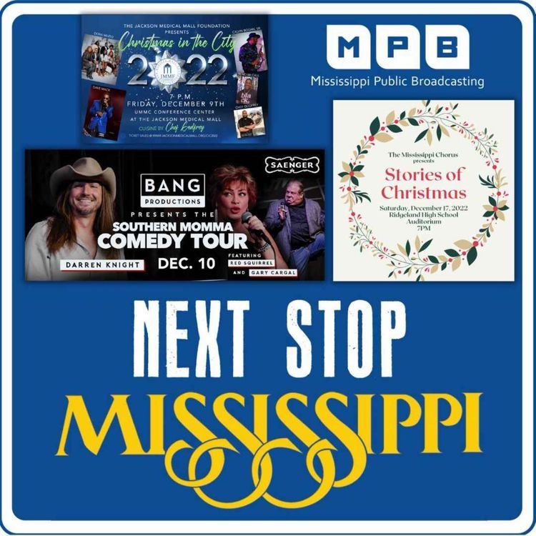 cover art for Next Stop MS |Southern Momma a.k.a. Darren Knight Comedy Tour, Mississippi Chorus x Mississippi Symphony’s Christmas Concert & Jackson Medical Mall Foundation’s “Christmas in the City”