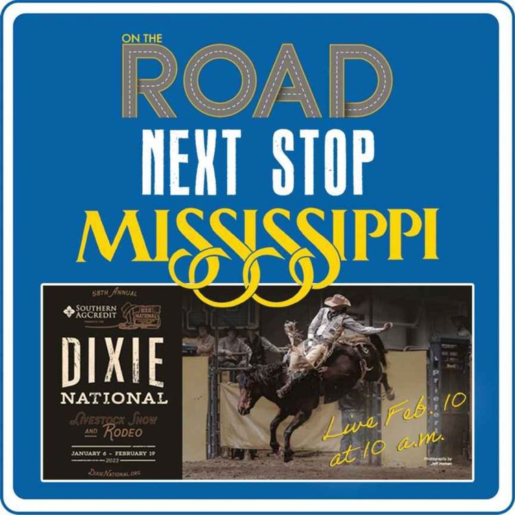 cover art for On The Road Next Stop | 58th Annual Dixie National Livestock Show & Rodeo