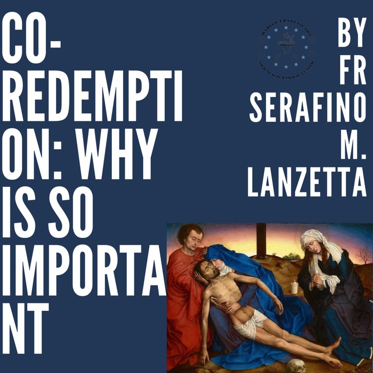 cover art for Co-redemption: why is so relevant for our lives?