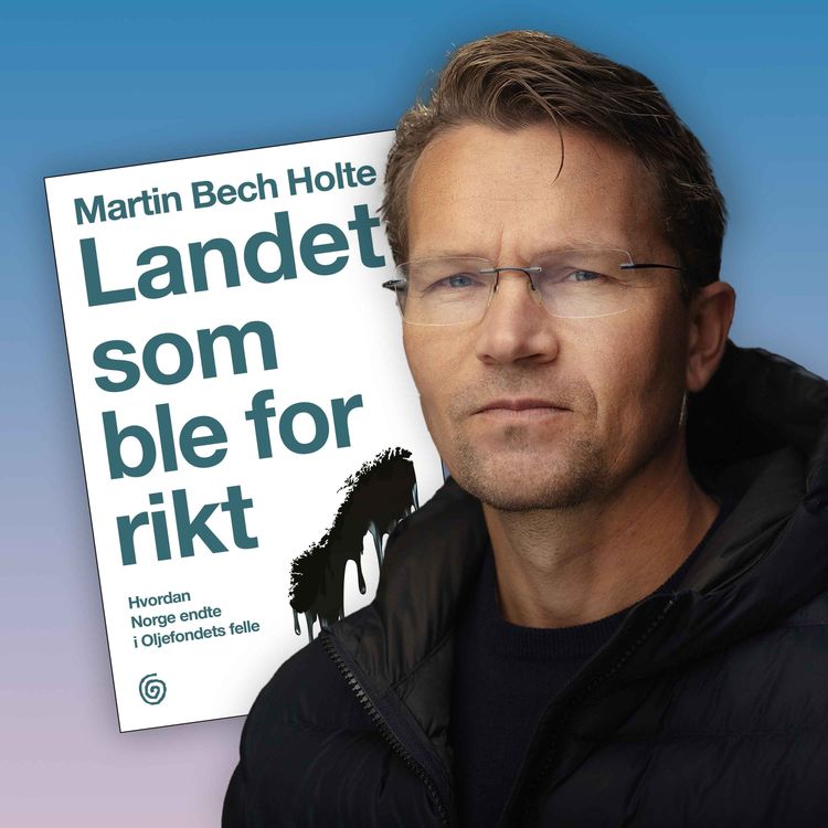 cover art for Martin Bech Holte - Slik må vi endre helsevesenet for å sikre fremtiden