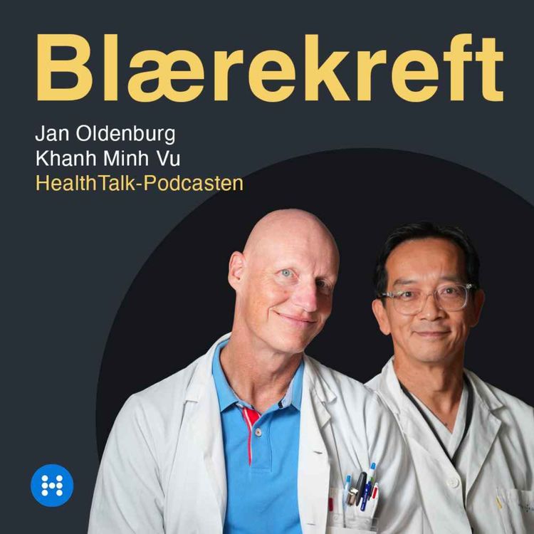 cover art for Blærekreft: Hva har vi lært av den nye behandlingen? - Med Ahus-onkologene Jan Oldenburg og Khanh Minh Vu