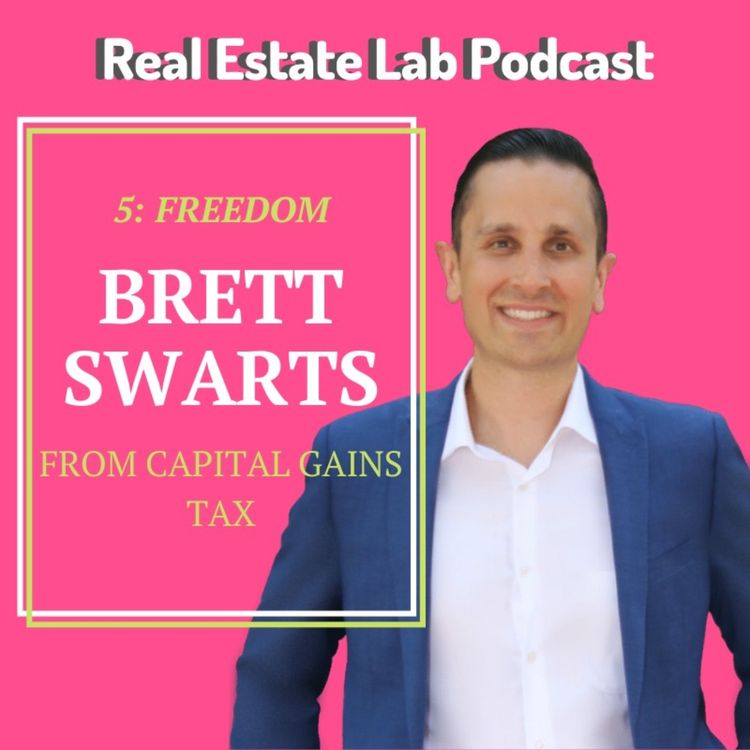 cover art for 5: Bretts Swart - Freedom From Capital Gains Tax