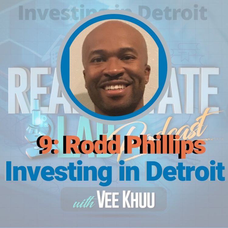 cover art for 9A: Rodd Phillips - Investing In Detroit