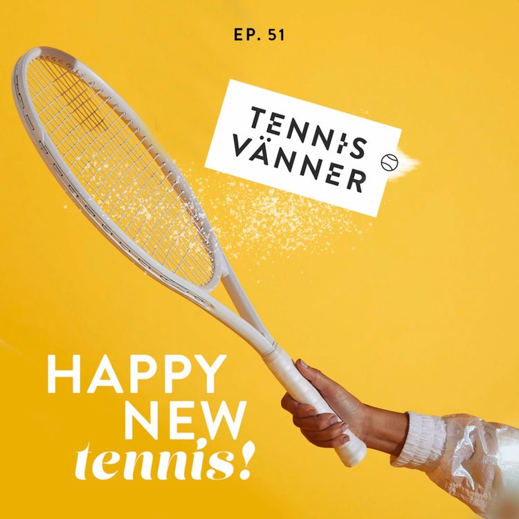 cover art for 51. Happy New Tennis!