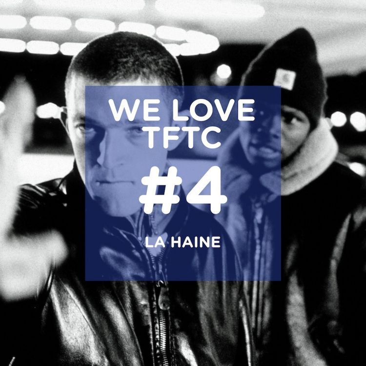 cover art for #04 La Haine avec Mehdi Maïzi et Anis Rhali 