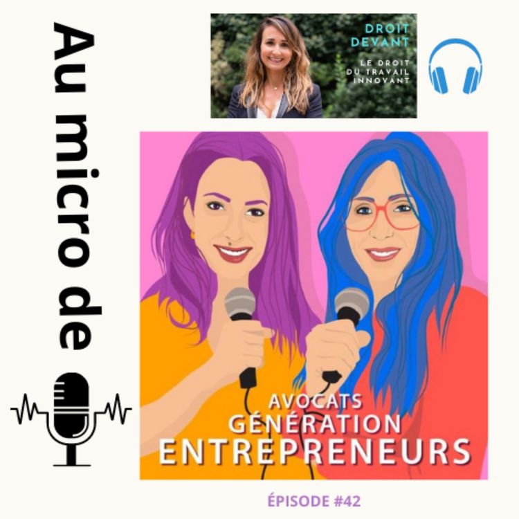 cover art for Mon interview au Micro de Avocats Génération Entrepreneurs - Droit Devant #42