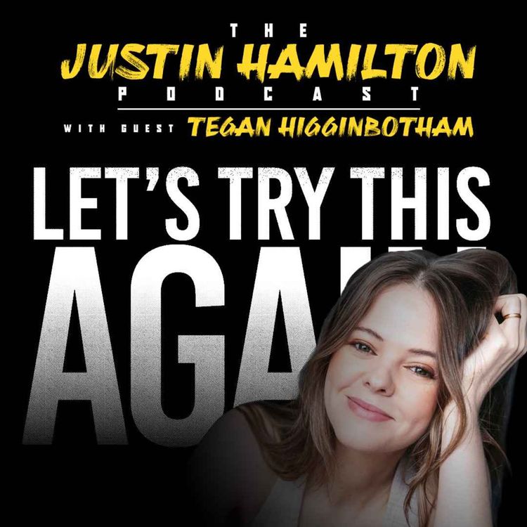 cover art for Tegan Higginbotham - Let's Try This Again - Don't Shoot the Messenger