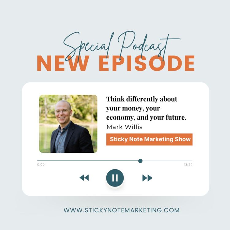 cover art for Sticky Note Marketing Guest - Mark Willis
